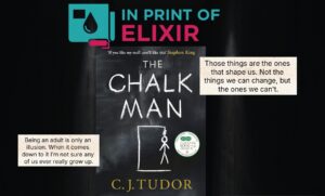 May – Elixir Book Nook – The Chalk Man by CJ Tudor